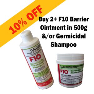 Buy 2+ F10 Barrier Ointment 500g or Germicidal Shampoo - Get 10% Off