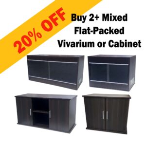Buy 2+ Mixed Flat Packed Vivarium &/or Cabinet & Get 20% Off
