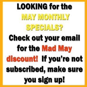 Looking for Monthly Specials?